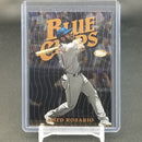 2019 TOPPS FINEST - BLUE CHIPS - PICK YOUR PLAYER