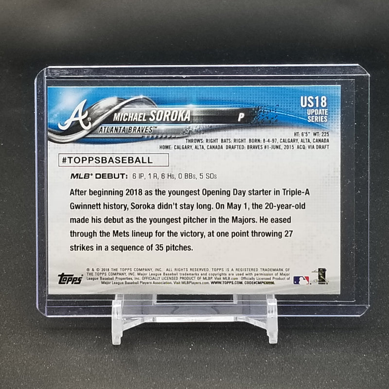2018 TOPPS UPDATE SERIES - M. SOROKA -