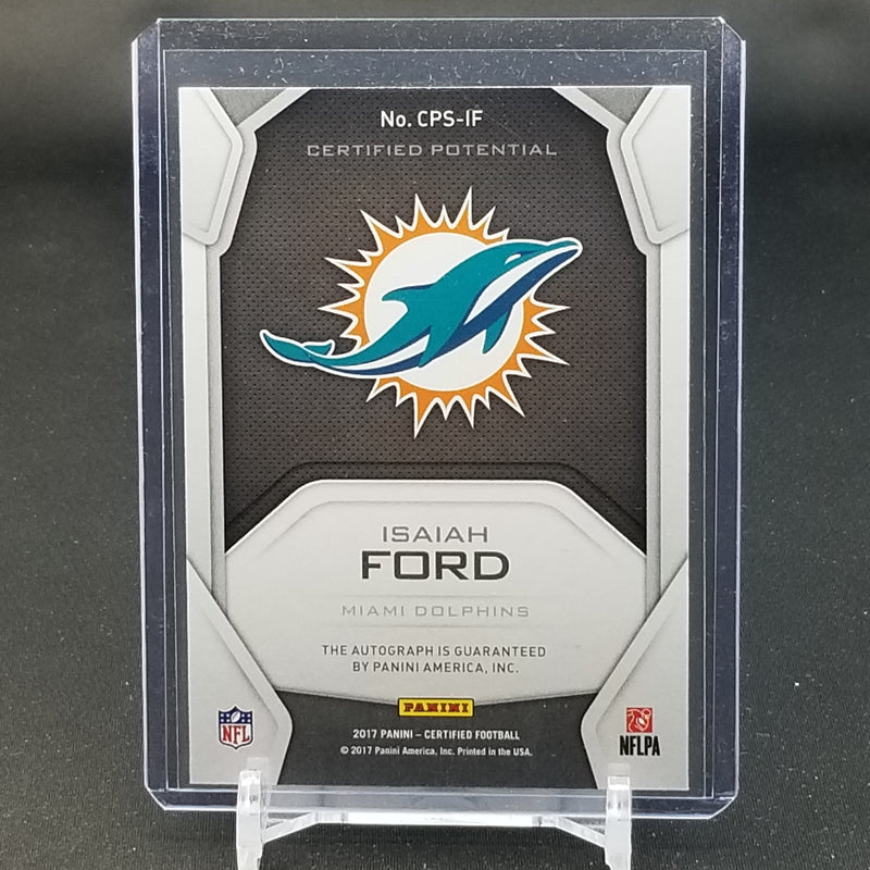 2017 PANINI CERTIFIED - CERTIFIED POTENTIAL - I. FORD - #CPS-IF - #'D/99 - AUTOGRAPH
