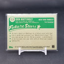 2014 TOPPS - FUTURE STARS - D. MATTINGLY -