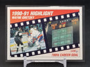 1991 SCORE - HIGHLIGHT - W. GRETZKY -
