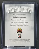 2011 IN THE GAME VAULT - MASKED MEN - BETWEEN THE PIPES - R. LUONGO - #MM-28 - #'D/5