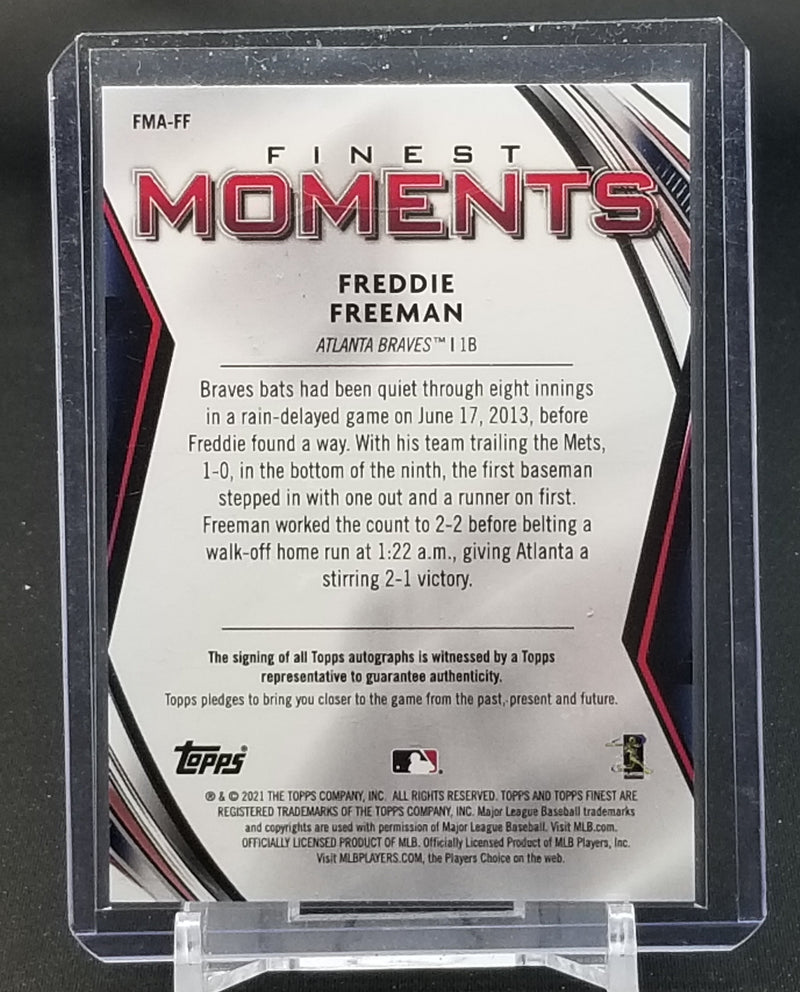 2021 TOPPS FINEST - FINEST MOMENTS - ORANGE - F. FREEMAN - #FMA-FF - #'D/25 - AUTOGRAPH