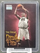1999 SKYBOX - NINETY FINE - T. DUNCAN -