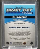 2014 UPPER DECK SP GAME USED - DRAFT DAY MARKS - D. PHANEUF - #DDM-DP - #'D/10 - RELIC - AUTOGRAPH