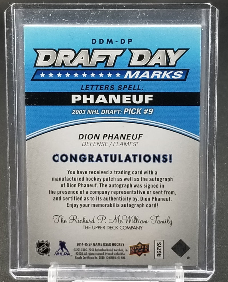 2014 UPPER DECK SP GAME USED - DRAFT DAY MARKS - D. PHANEUF - #DDM-DP - #'D/10 - RELIC - AUTOGRAPH