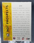 2005 IN THE GAME - HOT PROSPECTS - J. TAVARES -
