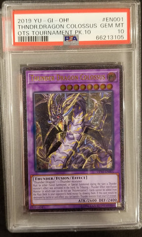 2019 YU-GI-OH! - THUNDER DRAGON COLOSSUS - OTS TOURNAMENT PACK 10 - #EN001 - PSA 10