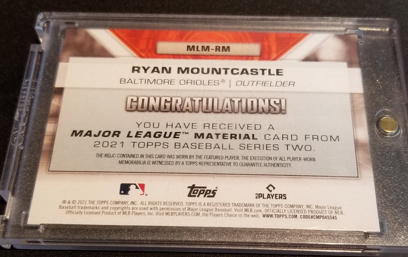 2021 TOPPS SERIES TWO - MAJOR LEAGUE MATERIAL - R. MOUNTCASTLE - #MLM-RM - #'D/199 - RELIC - RC