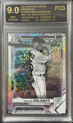 2021 TOPPS BOWMAN CHROME - BLACK& WHITE MINI DIAMOND REFRACTOR - 1ST BOWMAN - S. POLANCO - #BCP-222 - FCG 9