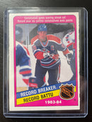 1984 O-PEE-CHEE - RECORD BREAKER - W. GRETZKY -
