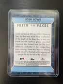 2022 TOPPS SERIES TWO - FRESH FACES - J. LOWE -