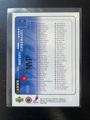 1999 UPPER DECK - MVP - W. GRETZKY - SELECT YOUR CARD