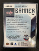 2016 UPPER DECK SP GAME USED - BANNER YEAR - B. HOLTBY -