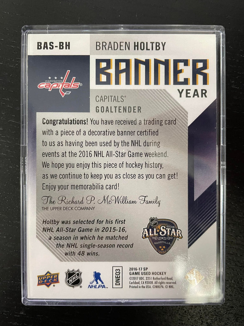 2016 UPPER DECK GAME USED - BANNER YEAR - B. HOLTBY -