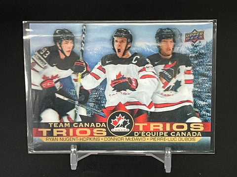 2021 UPPER DECK TIM HORTONS TEAM CANADA - TRIOS - R. NUGENT-HOPKINS / C. MCDAVID / P. DUBOIS - #T1