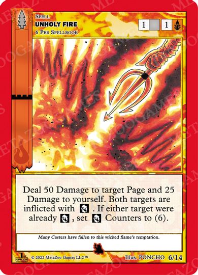 Unholy Fire [Cryptid Nation: Wilderness First Edition Theme Deck]