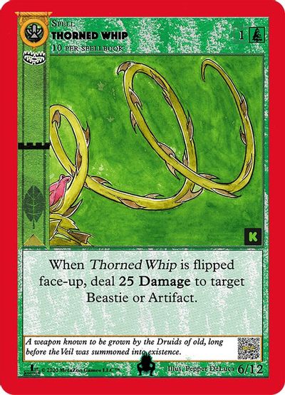 Thorned Whip (Kickstarter Edition) [Pukwudgie Chieftain Starter Deck]