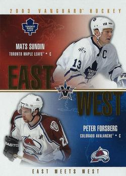 2003 PACIFIC VANGUARD HOCKEY - EAST MEETS WEST - SINGLES -