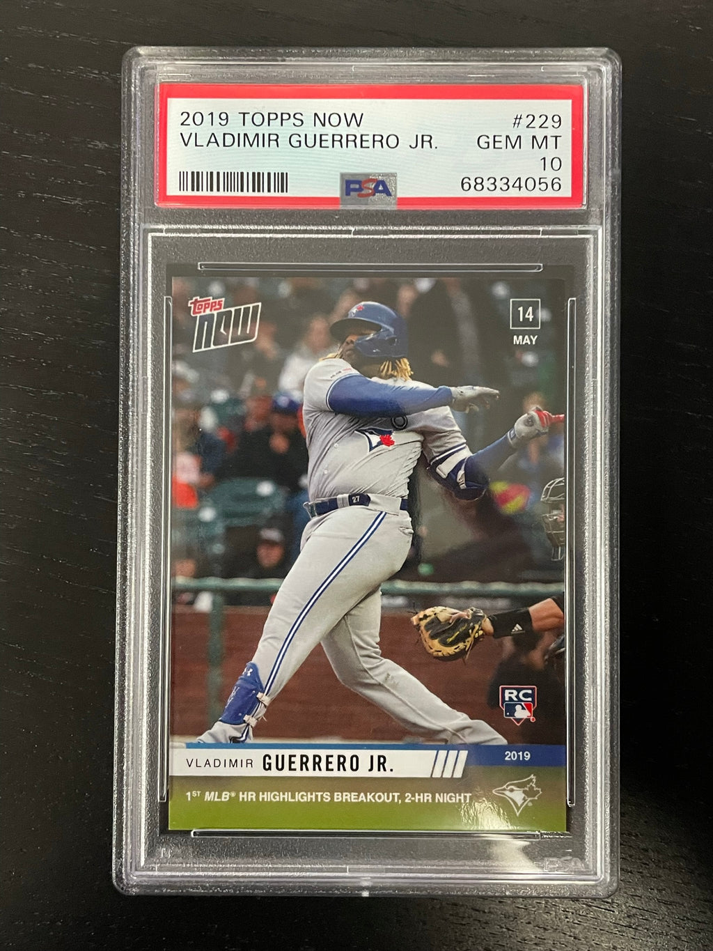 2019 TOPPS NOW - V. GUERRERO JR. - #229 - PSA 10 - RC