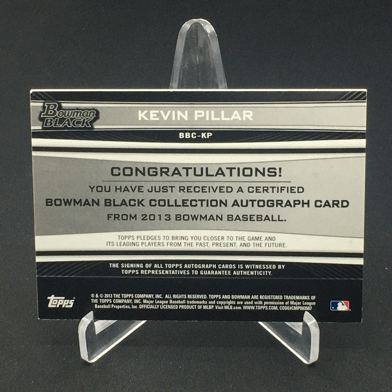 2013 TOPPS BOWMAN BLACK - K. PILLAR - #BBC-KP - #'D/25 - AUTOGRAPH
