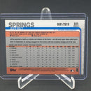 2019  TOPPS SERIES TWO - GOLD PARALLEL - J. SPRINGS - #605 - #'D/2019 - RC