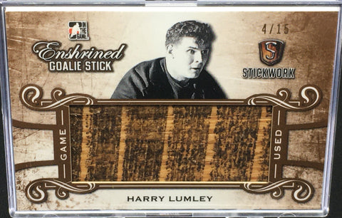 2017 LEAF IN THE GAME - ENSHRINED GOALIE STICK - H. LUMLEY - #EGS-04 - #'D/15