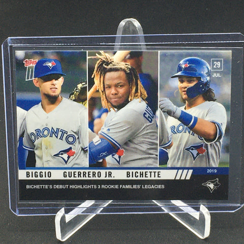 2019 TOPPS NOW - V. GUERRERO JR./ C. BIGGIO/ B. BICHETTE - #599