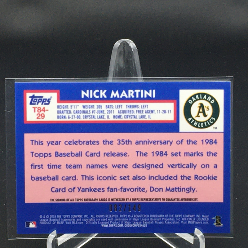 2019 TOPPS - 35TH ANNIVERSARY - N. MARTINI - #T84-29 - #'D/149 - REFRACTOR - AUTOGRAPH - RC
