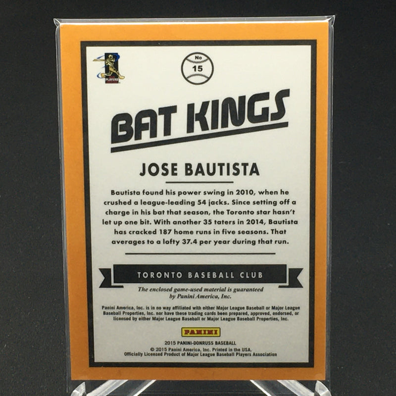 2015 PANINI DONRUSS - BAT KINGS - J. BAUTISTA -