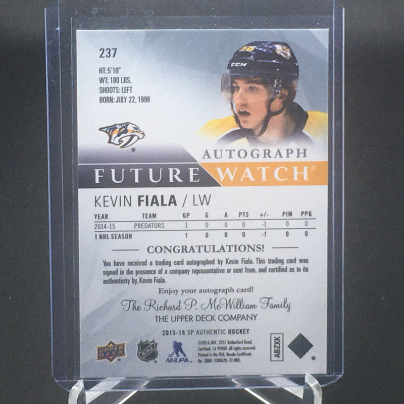 2015 UPPER DECK SP AUTHENTIC - FUTURE WATCH AUTO - K. FIALA - #237 - #/999 - AUTOGRAPH - RC