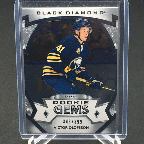 2019 UPPER DECK BLACK DIAMOND - ROOKIE GEMS - V. OLOFSSON - #RG-VO - #'D/399 - RC