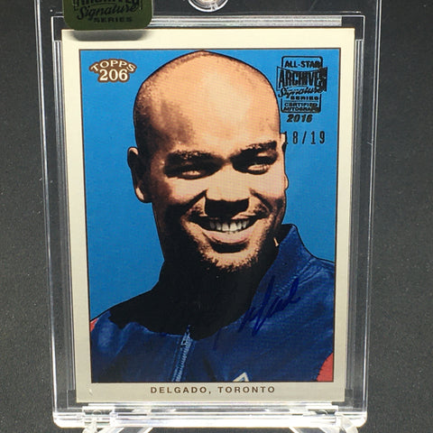 2016 TOPPS ARCHIVES SIGNATURE SERIES - C. DELGADO - #38 - #'D/19 - AUTOGRAPH