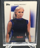 2017 TOPPS WWE - D. BROOKE -