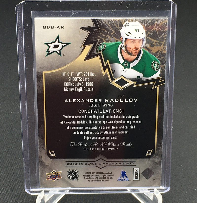 2018 UPPER DECK BLACK DIAMOND - A. RADULOV - #BDB-AR - #'D/99 - AUTOGRAPH