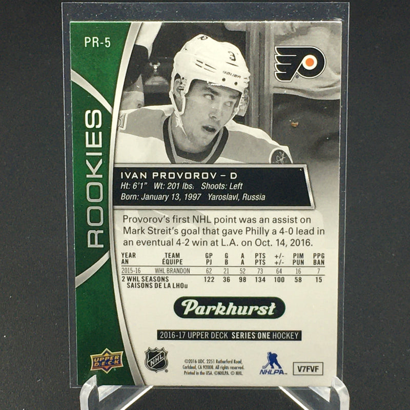 2016 UPPER DECK SERIES ONE - PARKHURST ROOKIES - I. PROVOROV -