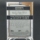 2021 TOPPS MUSEUM COLLECTION - B. BICHETTE -