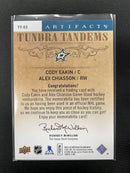 2014 UPPER DECK ARTIFACTS - TUNDRA TANDEMS - C. EAKIN / A. CHIASSON -