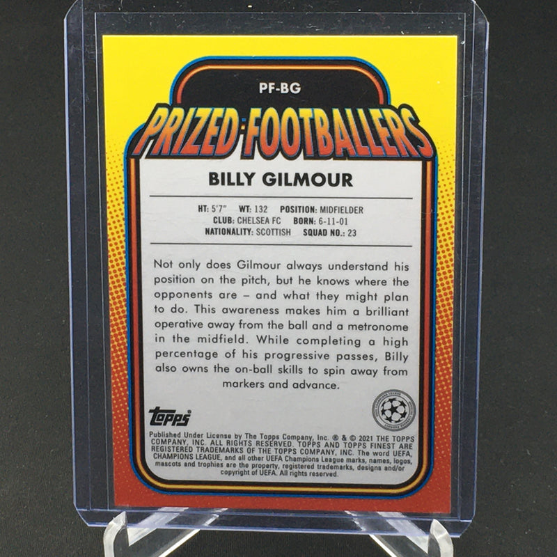 2021 TOPPS FINEST UEFA CHAMPION'S LEAGUE - PRIZED FOOTBALLERS - B. GILMOUR -