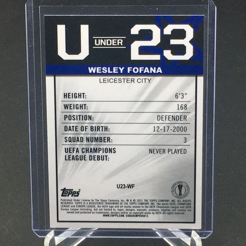 2021 TOPPS MERLIN UEFA EUROPA LEAGUE - U UNDER 23 - W. FOFANA -