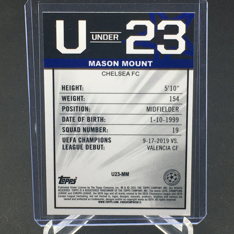 2021 TOPPS MERLIN UEFA CHAMPION'S LEAGUE - U UNDER 23 - M. MOUNT -