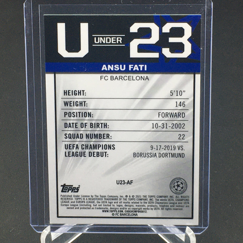 2021 TOPPS MERLIN UEFA CHAMPION'S LEAGUE - U UNDER 23 - A. FATI -