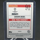 2020 TOPPS MERLIN UEFA CHAMPION'S LEAGUE - REFRACTOR - E. MENDY -