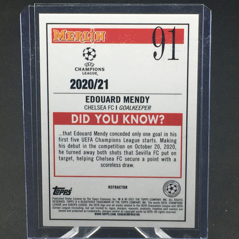 2020 TOPPS MERLIN UEFA CHAMPION'S LEAGUE - REFRACTOR - E. MENDY -