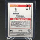 2020 TOPPS MERLIN UEFA CHAMPIONS LEAGUE - AQUA REFRACTOR - T. ADAMS - #27 - #'D/199
