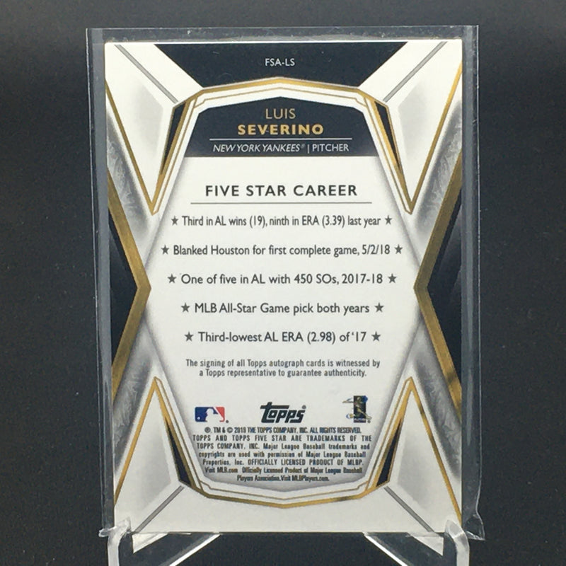 2019 TOPPS FIVE STAR - L. SEVERINO -