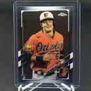 2021 TOPPS CHROME - R. MOUNTCASTLE -