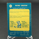 1969 O-PEE-CHEE - W. CARLETON -