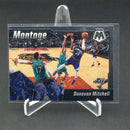 2019 PANINI MOSAIC - MONTAGE - D. MITCHELL -