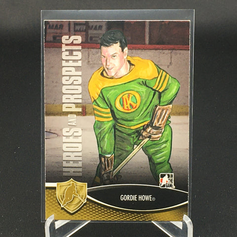 2013 IN THE GAME - HEROES AND PROSPECTS - G. HOWE - #8
